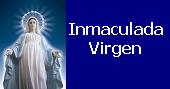 Ir al sitio Inmaculada Virgen Mara